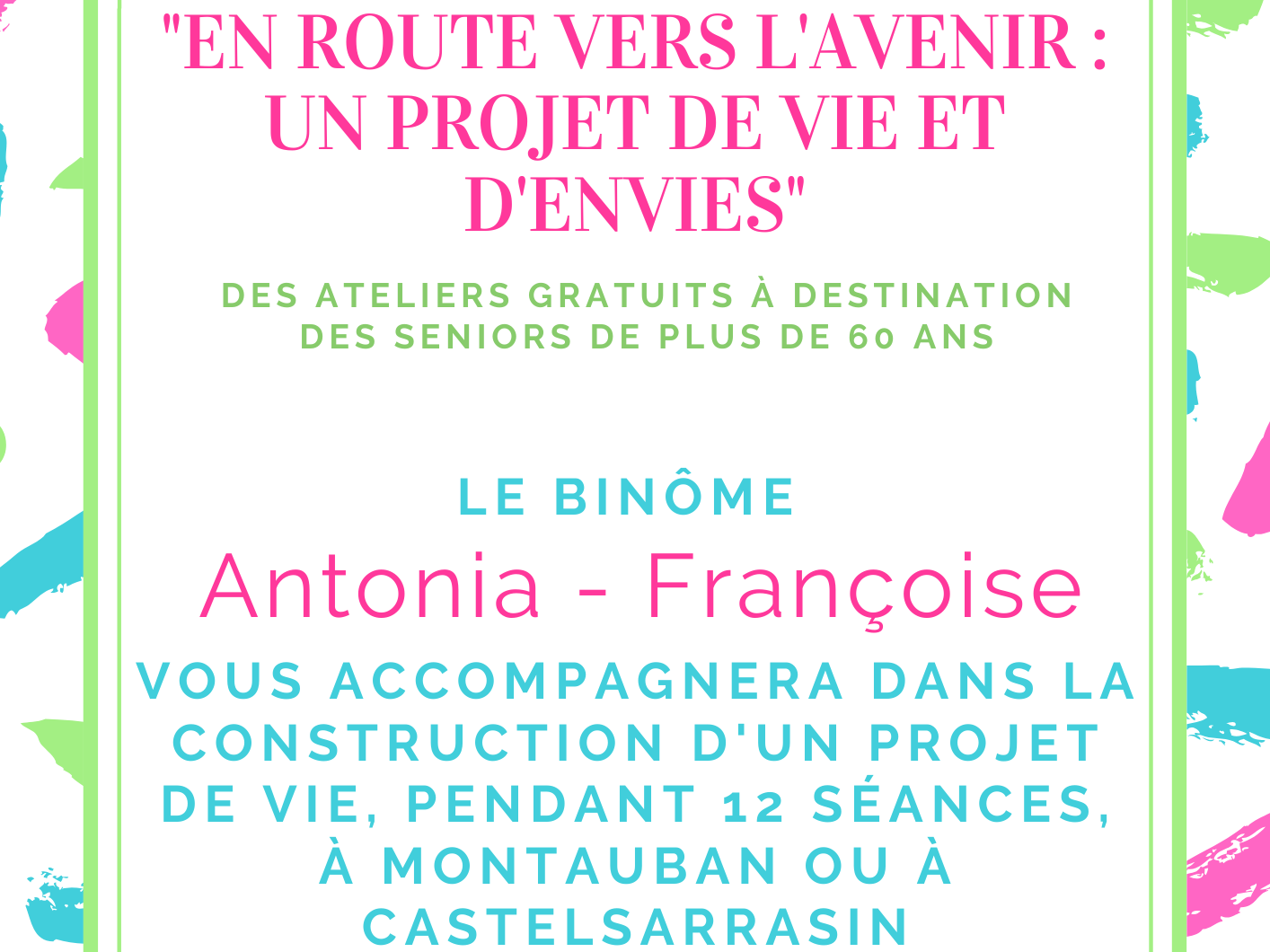 En route vers l'avenir : un projet de vie et d'envie