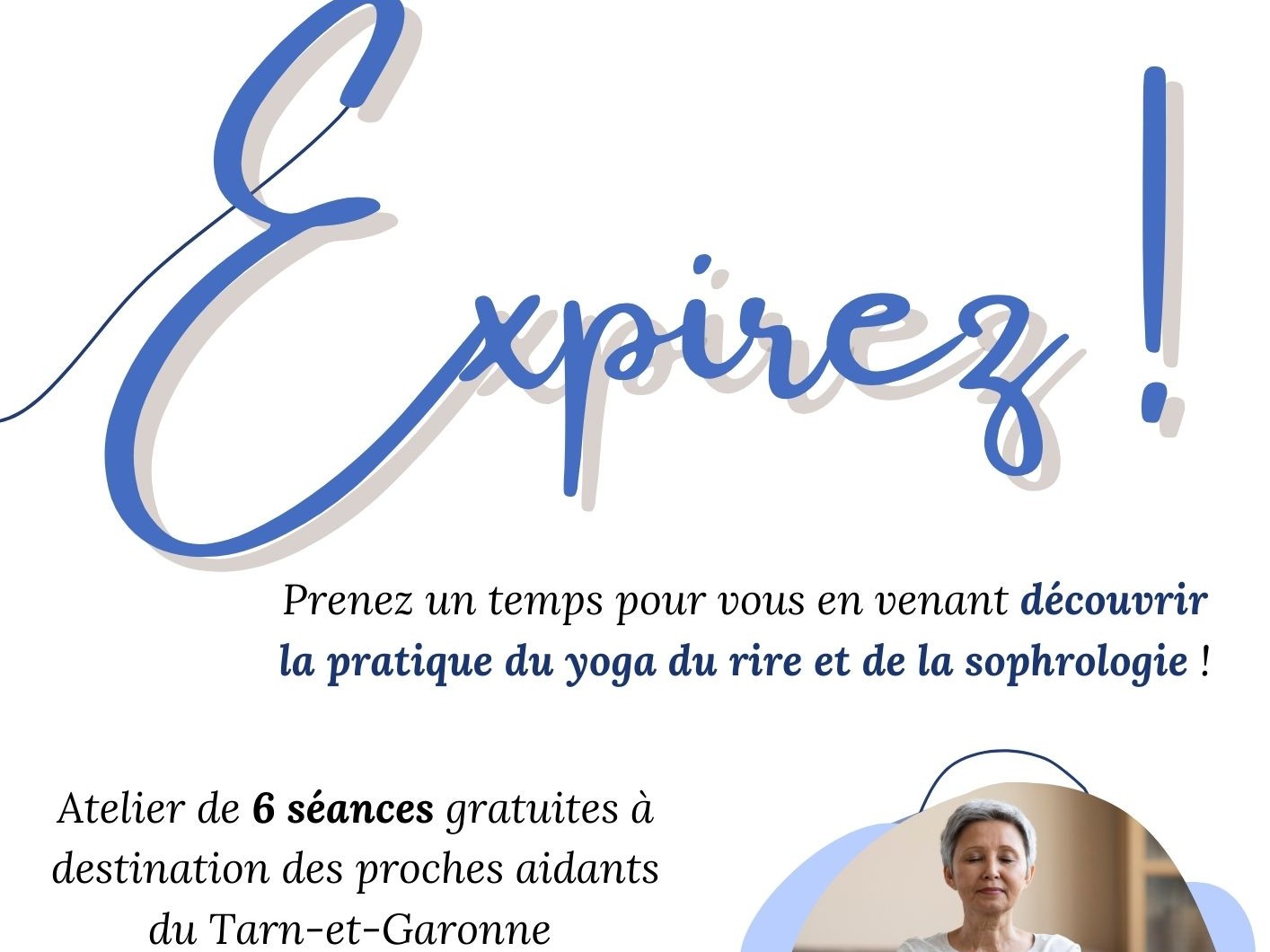  Une grande expiration pour les aidants